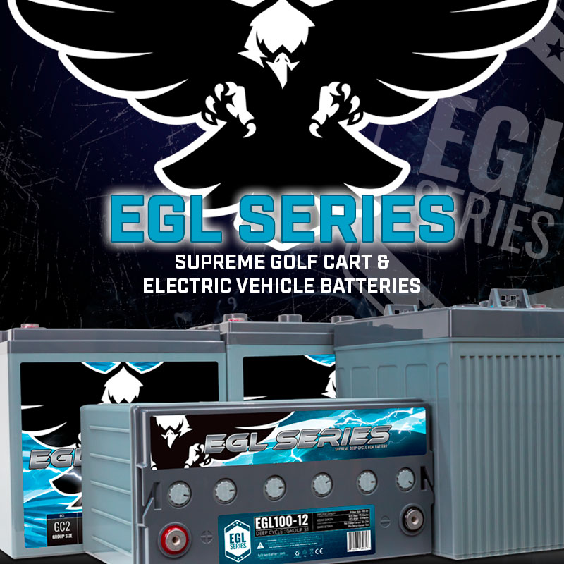 EGL Series Deep Cycle AGM Batteries 6V-12V High Capacity for Electric Vehicles & Golf Carts Fullriver